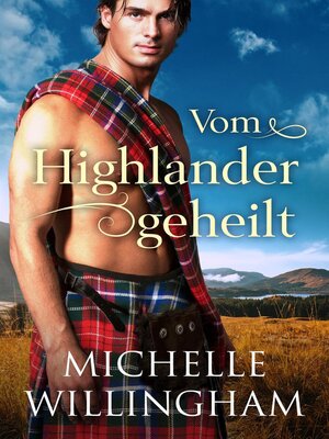 cover image of Vom Highlander geheilt